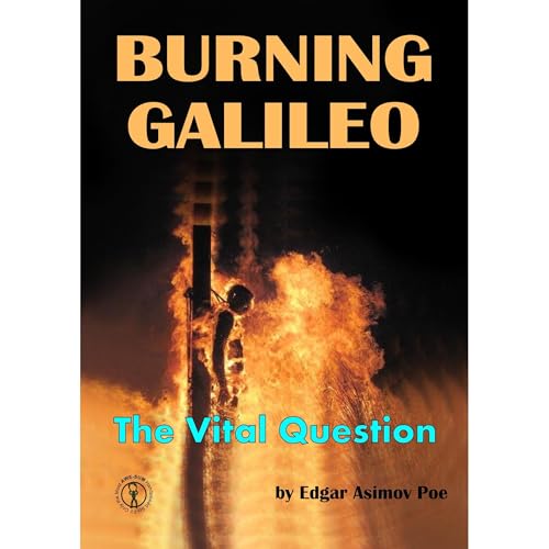 Burning Galileo (Written by Edgar Asimov Poe) episode artwork