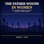 Cover of The Father Wound in Women