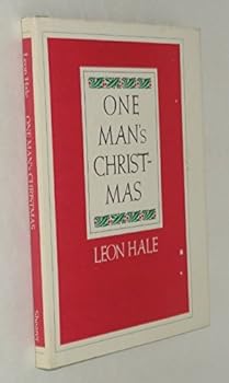 One Man's Christmas by Leon Hale (1984-11-01)