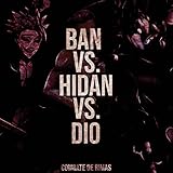 Ban VS. Hidan VS. Dio