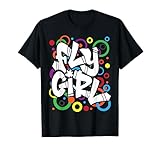 Fly Girl 80s 90s Old School B-Girl Hip Hop T-Shirt