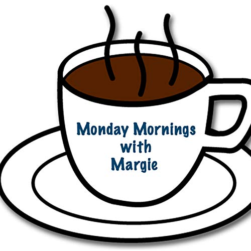 Monday Mornings with Margie cover art