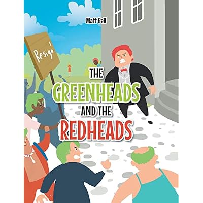 The Greenheads and the Redheads
