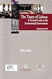 The Treaty of Lisbon: A Second Look at the Institutional Innovations