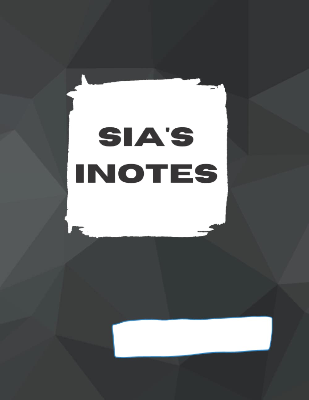 Sia's Famous INotes