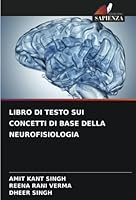Libro Di Testo Sui Concetti Di Base Della Neurofisiologia 620534324X Book Cover