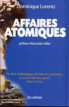 Paperback Affaires atomiques (French Edition) [French] Book