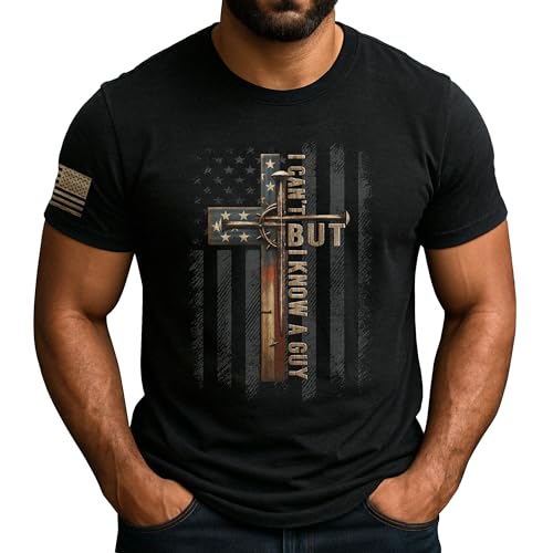 I Cant But I Know A Guy Shirt Christian Shirts for Men Cross Shirt Faith Shirts for Men Jesus Tshirt 2 (Black-M)