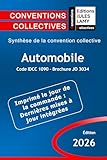 conventions collectives fiq  Convention collective de l\'automobile - IDCC 1090 - JO 3034: Synthèse de la convention collective
