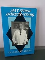 My First Ninety Years B001FD67KS Book Cover