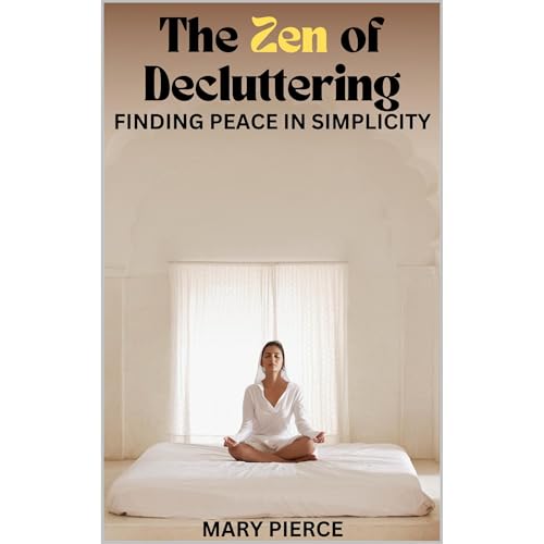 The Zen Of Decluttering Audiolibro Por MARY PIERCE arte de portada