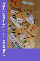 Life Is Worth Living 1518891101 Book Cover
