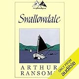 Swallowdale: Swallows and Amazons Series