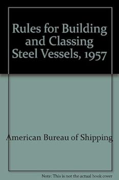Hardcover Rules for Building and Classing Steel Vessels, 1988 Book