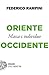 Oriente E Occidente. Massa E Individuo - 3