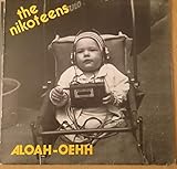  The Nikoteens-Aloah-Oehh/Vinyl LP/1983 /Rock O Rama 30/