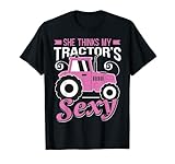 She Thinks my Tractor's Sexy Lebensmittelproduzent Farmer T-Shirt