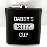 Hip Flask for Men | Laser Engraved Daddy's Sippy Cup Stainless Steel 6 oz Liquor Alcohol Drinking Whiskey Flask for Men | Funny Birthday Gift for Dad