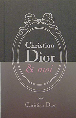 Télécharger Christian Dior & Moi - Edition limitée Livre PDF Gratuit