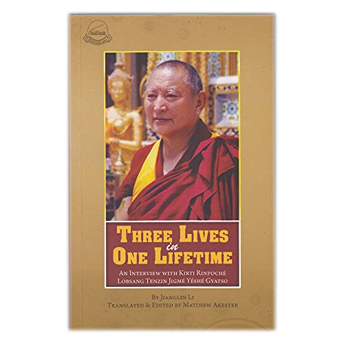 Three lives in one lifetime: An Interview with kirti Rinpoche Lobsang Tenzin Jigme Yeshe Gyatso