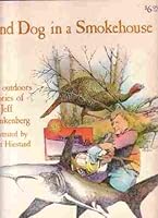 Blind Dog in a Smokehouse B000IUC5PA Book Cover