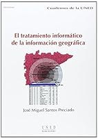 El tratamiento informático de la información geográfica 8436246268 Book Cover