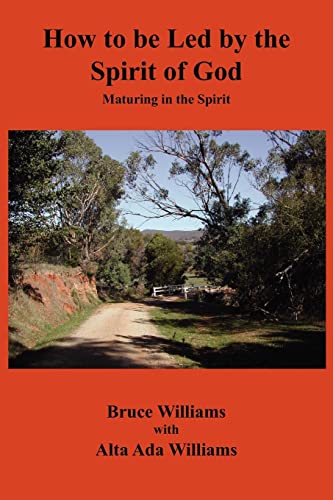 How to be Led by the Spirit of God