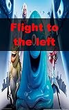  Flight to the left (Icelandic Edition)