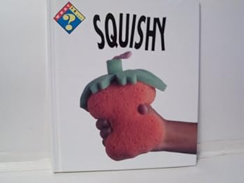Hardcover What Is Squishy? Book