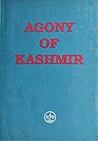 Agony of Kashmir 993751214X Book Cover