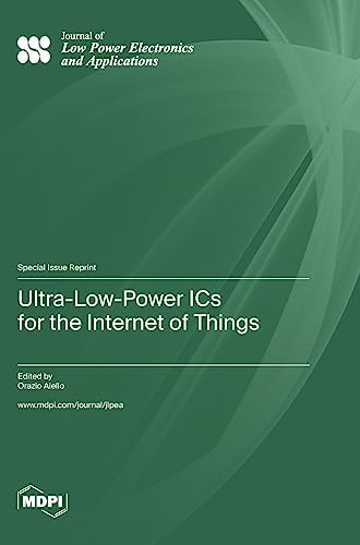 Ultra-Low-Power ICs for the Internet of Things