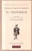 El Trovador/ the Troubadour (Biblioteca Clasica) - Gutierrez, Antonio Garcia