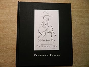 Hardcover O Mar Sem Fim: Poemas De Mensagem/ The Boundless Sea: Poems From Mensagem (Bilingual) Book