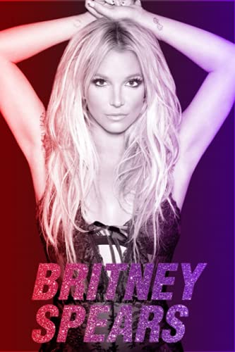 Britney Spears Notebook: Britney Spears Notebook White Paper Blank Journal with Black Cover Medium Size 6'' x 9'' with 110 Pages Makes A Wonderful Gifts For Love Ones