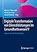 Produktbild Digitale Transformation von Dienstleistungen im Gesundheitswesen V: Impulse für die Rehabilitation