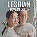 Price comparison product image Lesbian Love in Color Photobook: 30+ Wonderful Pictures Of Lesbian Couples