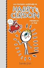 Las colosales aventuras de Harry y Cerdon 2 - Misterio en la isla