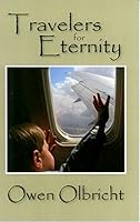 Travelers for Eternity 0899169996 Book Cover