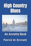 High Country Blues (Bluz Series)