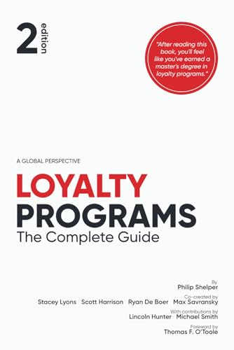 Loyalty Programs: The Complete Guide