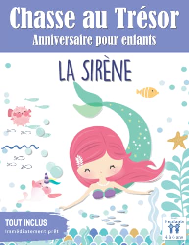 Chasse au Trésor Enfant Anniversaire: La Sirène
