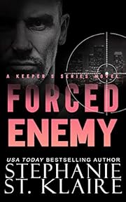 Forced Enemy (The Keeper's Series Book 6)