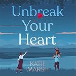 Cover of Unbreak Your Heart