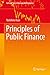 Principles of Public Finance (Springer Texts in Business and Economics)