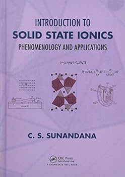 Hardcover Introduction to Solid State Ionics: Phenomenology and Applications Book