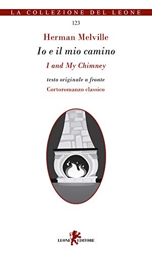 Io E Il Mio Camino-I And My Chimney