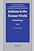 Judaism in the Roman World: Collected Essays (Ancient Judaism and Early Christianity, 66, Band 66) - Goodman, Martin