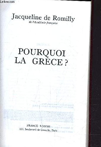 POURQUOI LA GRECE