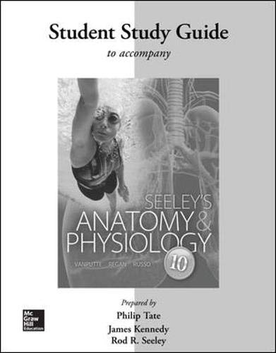 Seeley's Anatomy & Physiology