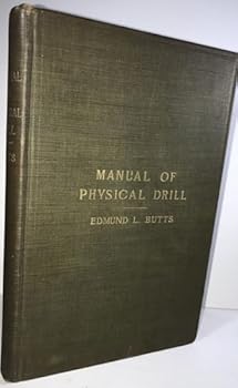 Hardcover Manual of Physical Drill, United States Army [Unknown] Book